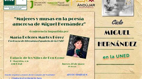 Conferencia Mujeres y Musas en la Poesía Amorosa de Miguel Hernández
