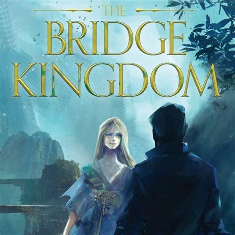 My Review The Bridge Kingdom The Bridge Kingdom 1 By Danielle L