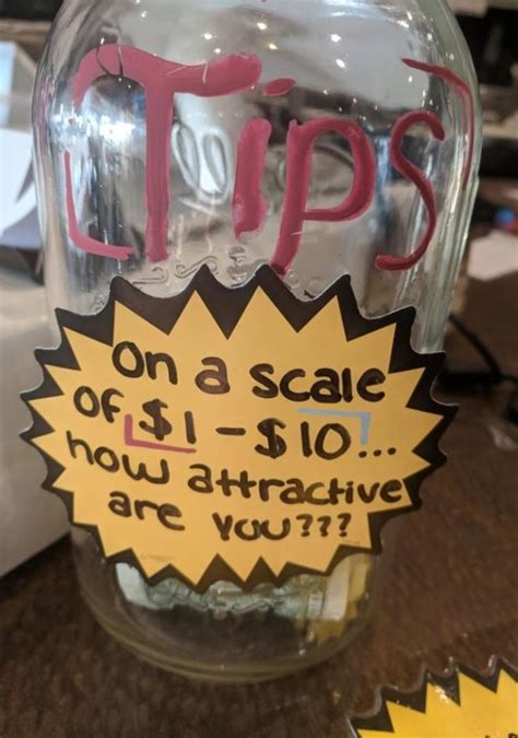 Funny Pictures Of The Day 26 Pics Funoramic Funny Tip Jars Tip