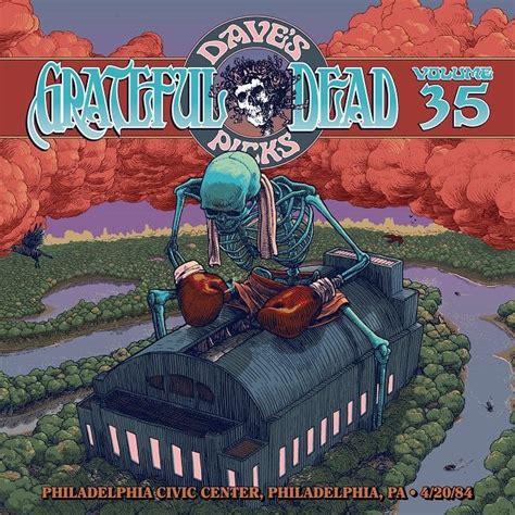 Daves Picks 35 Is 42084 Rgratefuldead