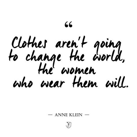 15 Of The Best Fashion Quotes Of All Time Fashion Quotes Words