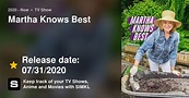 Martha Knows Best (TV Series 2020 - Now)