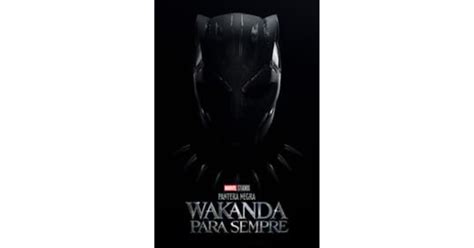 Assistir Pantera Negra Wakanda Para Sempre Dublado E Legendado