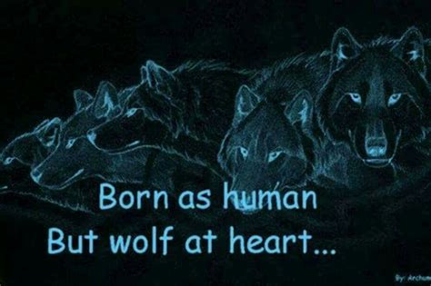 Three Wolfs With The Words Born As Human But Wolf At Heart