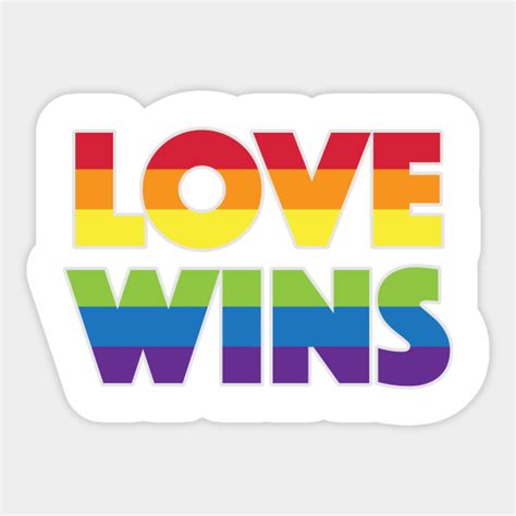 Love Wins Pride Love Wins Gay Pride Sticker Teepublic