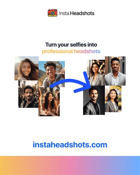 Insta Headshots Turning Selfies Into Professional Headshots With Ai