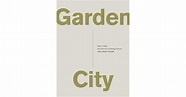 Garden City: Work, Rest, and the Art of Being Human. by John Mark Comer