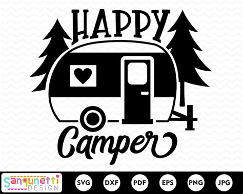 Happy Camper Svg Travel And Camper Svg Silhoutte And Cricut Etsy