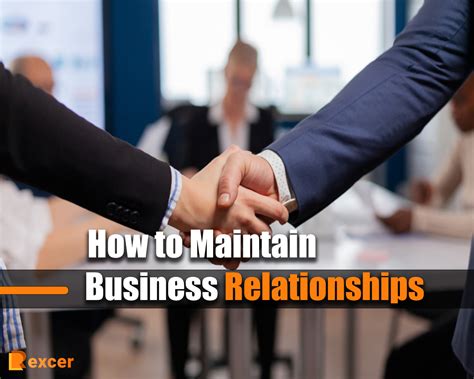 How To Maintain Business Relationships How To Do It