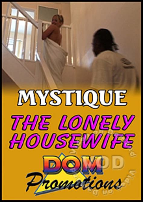 Mystique The Lonely Housewife Streaming Video At Iafd Premium Streaming