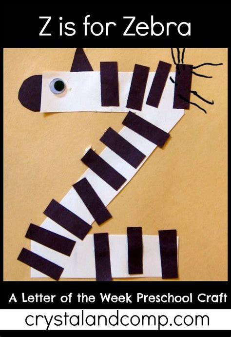 Letter Of The Week Z Is For Zebra Preschool Craft Letter A Crafts