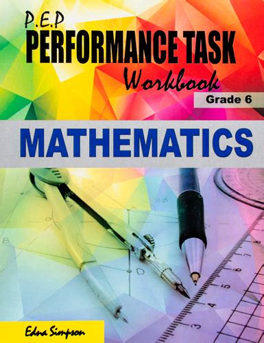 Pep Performance Task Workbook Grade 6 Mathematics The Book Jungle Jamaica
