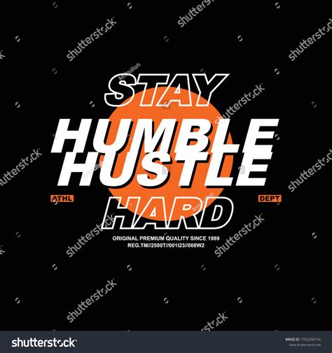 Stay Humble Hustle Hard Athl Dept Stock Vector Royalty Free