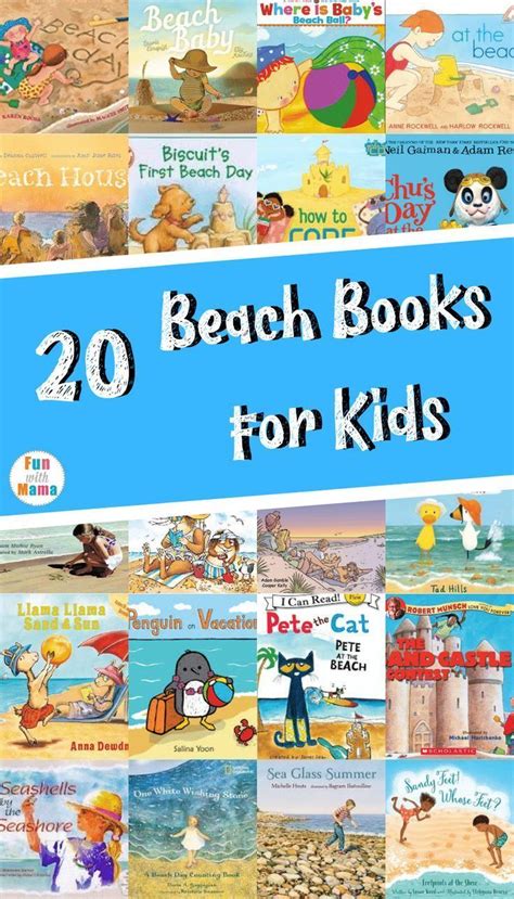 20 Beach Books For Kids Beach Books Best Children Books Literacy