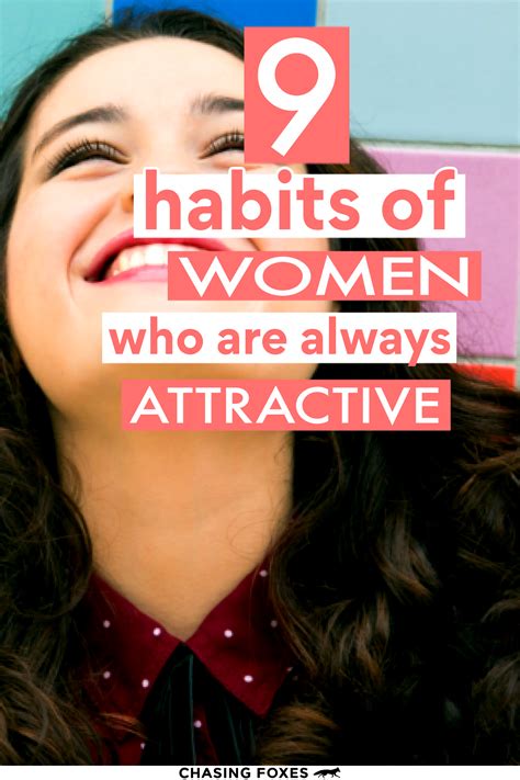 9 Habits Of Women Who Always Stay Attractive In 2021 Beauty Habits