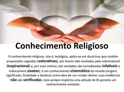 O Conhecimento Religioso Baseia-se Em Doutrinas Que Contém Proposições Sagradas