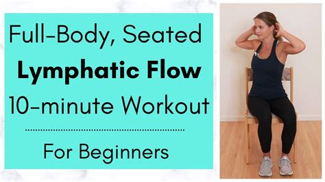 Seated Lymphatic Exercise Flow Workout Full Body Beginner Lymphedema