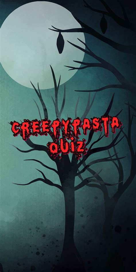 Creepypasta Quiz Per Android Download