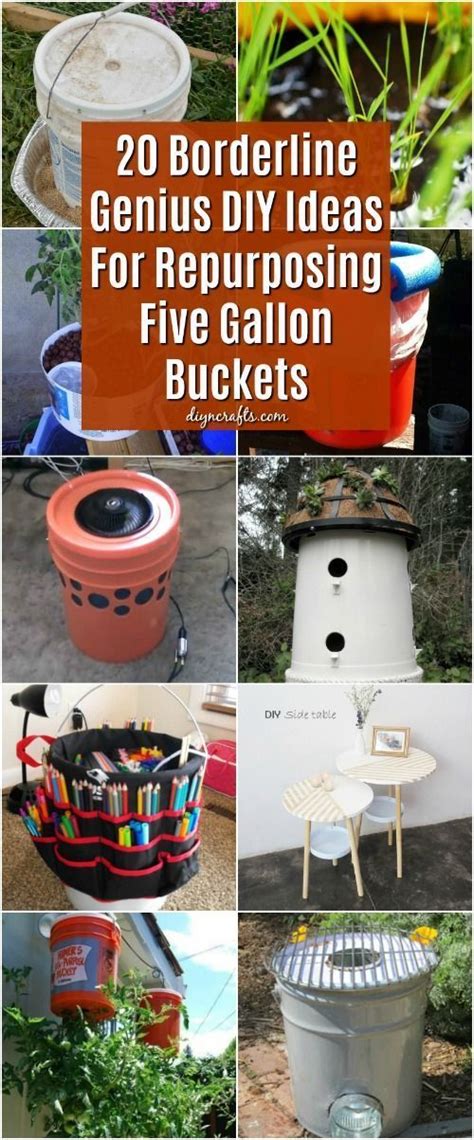 Borderline Genius Diy Ideas For Repurposing Five Gallon Buckets Repurpose Upcycle Diy