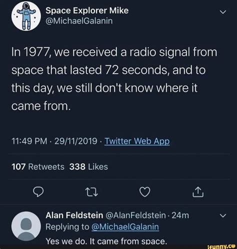 In 1977 We Received A Radio Signal From Space That Lasted 72 Seconds