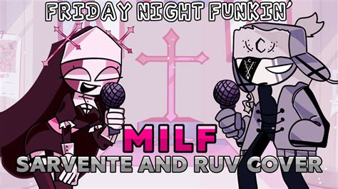 Sarvente And Ruv Sings Milf Friday Night Funkin Youtube