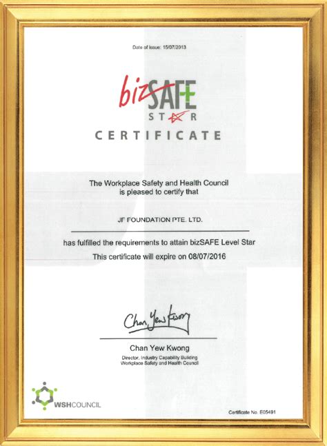 The certificate of fitness for occupation (cfo) for the building. BizSafe Certificate - Bored Piling Contractors Malaysia ...