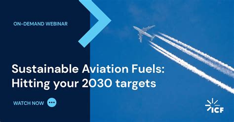 Sustainable Aviation Fuels Hitting Your 2030 Targets Icf