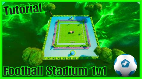 Football Stadium 1v1 Map Tutorial⚽ Easy With Code Fortnite Creative