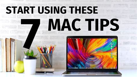 Start Using These 7 Mac Tips Today Youtube
