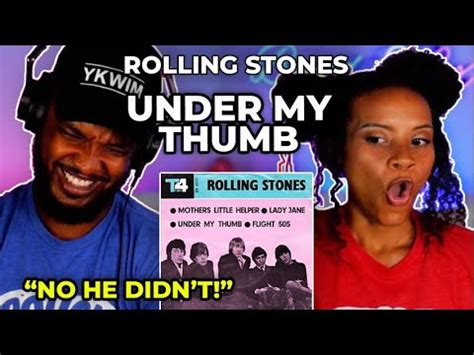 The Rolling Stones Under My Thumb REACTION YouTube