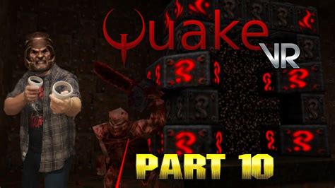 Quake Vr The Netherworld The Wind Tunnels Youtube