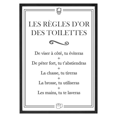 Affiche Les Règles Dor Des Toilettes La French Touch