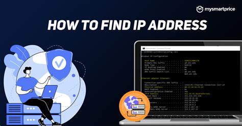 find ip address how to find ip address on android ios windows laptop and more mysmartprice