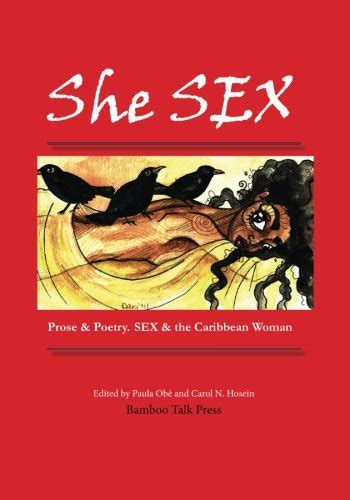 Buy She Sex Prose And Poetry Sex And The Caribbean Woman Book Online At