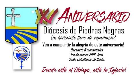 Se Invita Al Tercer Festejo Por Los Xv AÑos De La DiÓcesis De Piedras