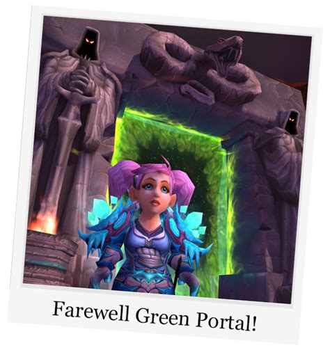 Farewell Green Portal! : wow