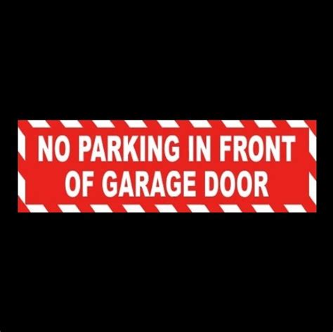 New No Parking In Front Of Garage Door Warning Sticker For Home Or