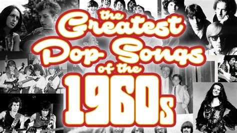 the greatest pop songs of the 1960s 54 below