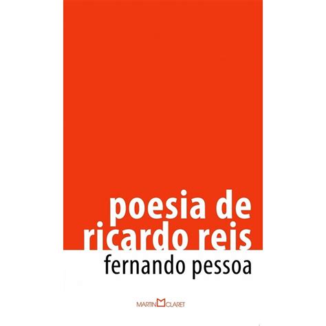 Poesia De Ricardo Reis Coleção A Obra Prima De Cada Autor Livrofacil