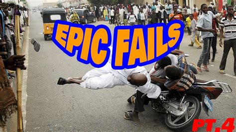 Funny Epic Fails Part 4 Youtube