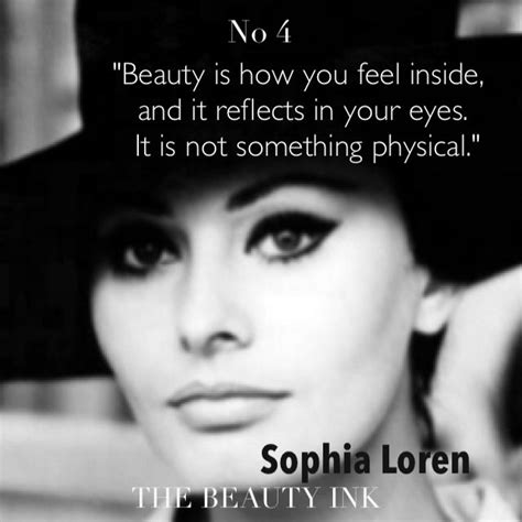 quotes beauty is how you feel inside and it reflects in your eyes it is not something