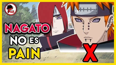 Naruto Nagato No Es Pain ¡ya Basta Youtube