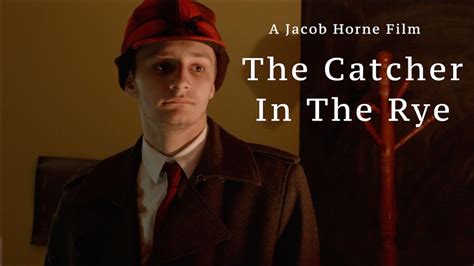 The Catcher In The Rye Short Film YouTube