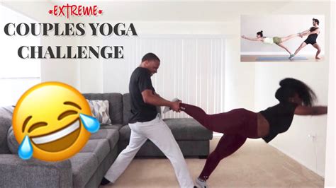 Extreme Couples Yoga Challenge Hilarious Youtube