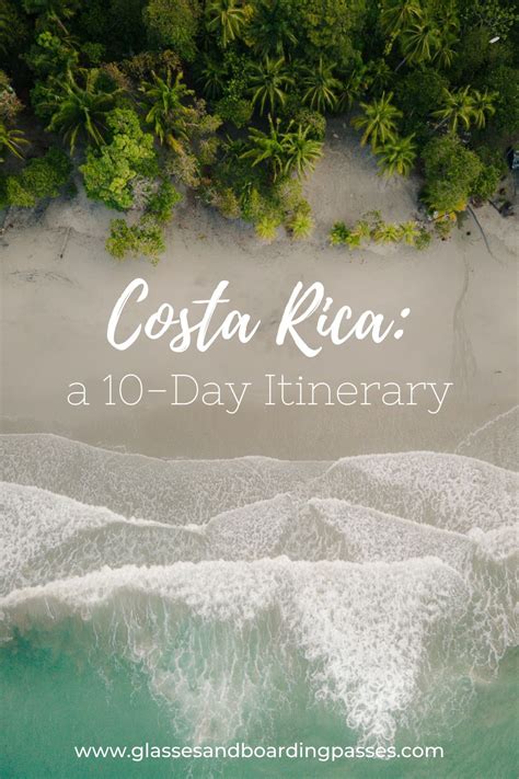 The Ultimate 10 Day Costa Rica Itinerary Artofit