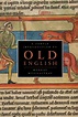 A History of Old English Literature - Broadview Press