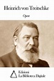 Opere di Heinrich von Treitschke by Heinrich von Treitschke | eBook ...
