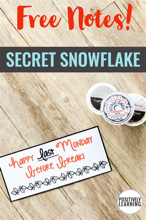 Secret Snowflake Notes Positively Learning