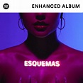 Becky G presents Esquemas, the Enhanced Album