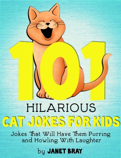 101 Hilarious Cat Jokes For Kids Ebook By Janet Bray Epub Rakuten